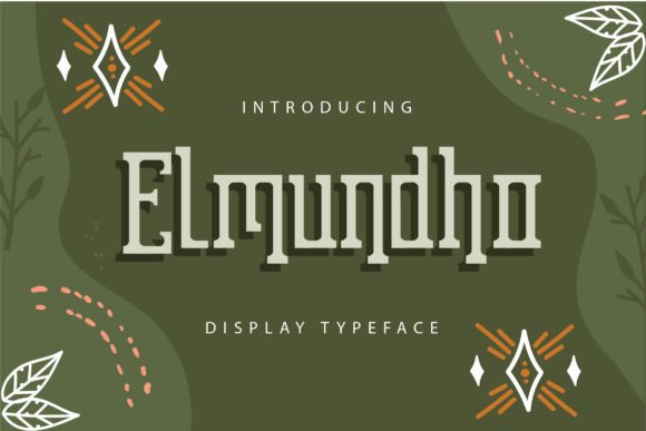 Elmundho: A Vintage Display Font That Makes Handmade Products Feel Unforgettable