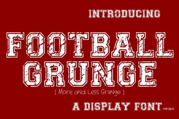 Football Grunge: A Display Font That Sells Products