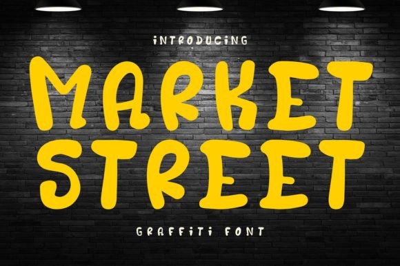 Market Street: A Graffiti Font for Authentic Handmade Projects