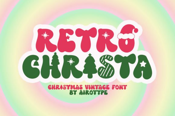 Retro Christa: A Festive Display Font That Sharpens Holiday Messaging