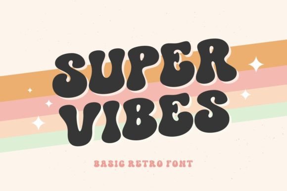 Super Vibes Font: Your Secret Weapon for Standout Campaigns